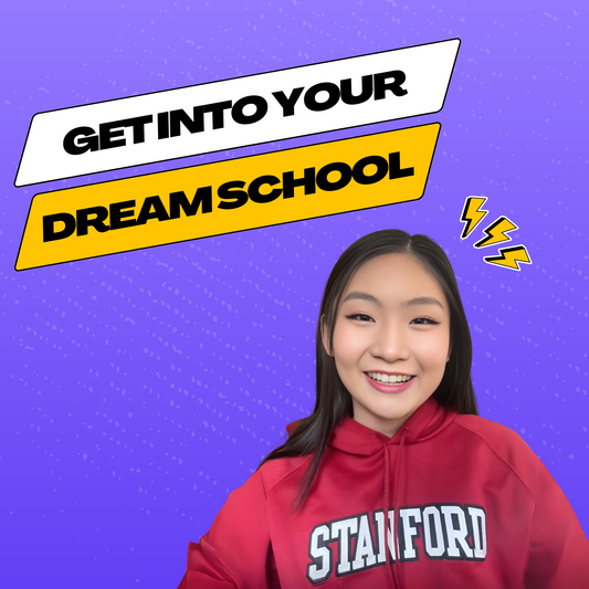 Get Into Your Dream School